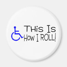 C'est comment je roule le fauteuil roulant magnets pour réfrigérateur