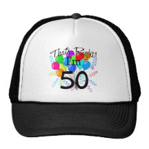 C'est juste que j'ai 50 ans - anniversaire casquette