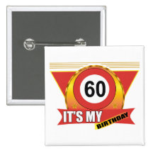 C'est mes soixantième cadeaux d'anniversaire badges