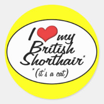 C'est un chat ! J'aime mon Shorthair britannique Autocollant