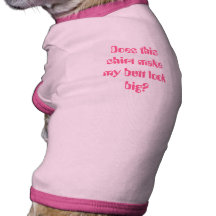 Cette chemise rend-elle mon sembler de bout grand  tee-shirt pour animal domestique