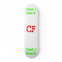 CF, Yeah I Board, Yeah I board Skate Board Decks