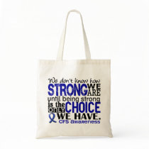 CFS How Strong We Are Bag