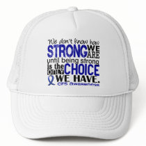 CFS How Strong We Are