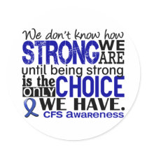CFS How Strong We Are