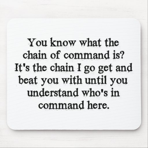 Chain Of Command Mousepad