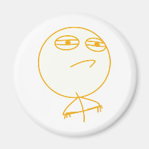 Challenge Accepted (In Orange!) Fridge Magnet