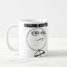 Challenge Accepted Mug