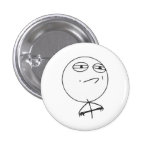 Challenge Accepted Rage Face Comic Meme Button