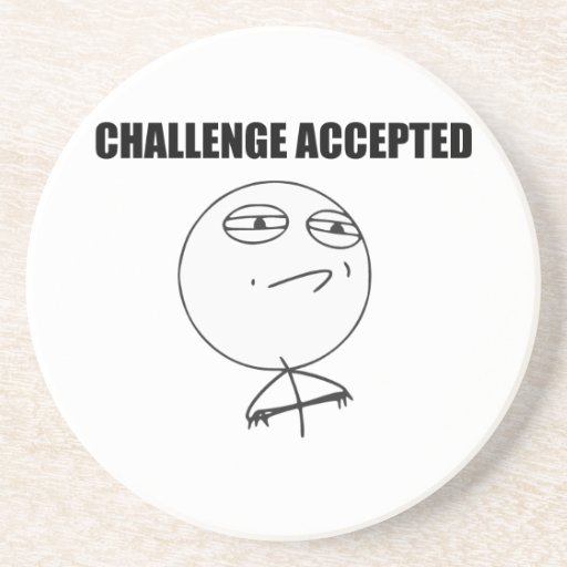 Challenge Accepted Rage Face Comic Meme Drink Coaster