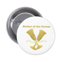Champagne Toast Mother of Groom Pin