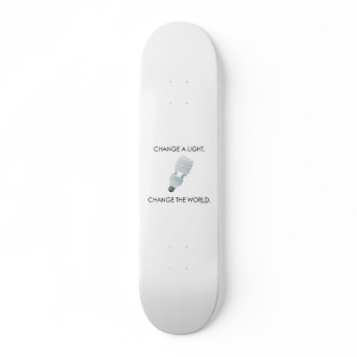 Change Bulb Skate Deck by TulsaTees
