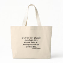 Change Direction quote Bag