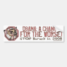 Change For The Worse! Bumper Sticker