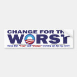 cHANGE-FOR-THE-wORST Bumper Sticker
