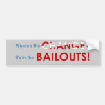 Change in the bailouts: Anti-Obama bumper sticker