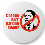 CHANGE IS FOR PARKING METERS / ANTI-OBAMA T-SHIRT