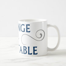 Change is Inevitable Coffee Mug