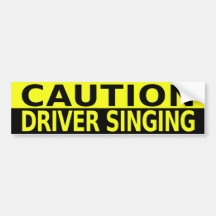 CHANT DE CONDUCTEUR DE PRÉCAUTION AUTOCOLLANTS POUR VOITURE