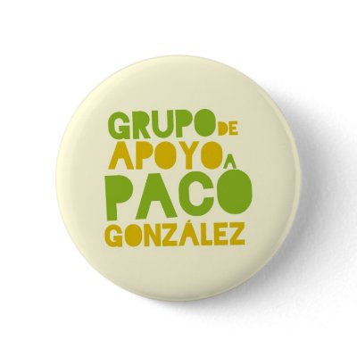 Chapa Apoyo a Paco González, texto Botones by limonarte