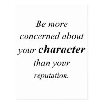 Character and Reputation Postcard