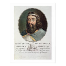 Charlemagne (747-814), King of France, engraved by Post Card