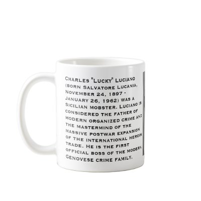 Charles "Lucky" Luciano Coffee Mug by Resart
