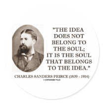 Charles Sanders Peirce Soul Belongs To The Idea Round Stickers