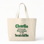 Charlie Cocaine and Two and a half Men Tote Bag