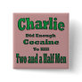 Charlie Cocaine and Two and a half Men