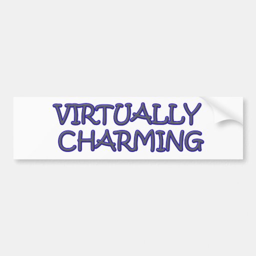 CHARMING INDEED BUMPER STICKER