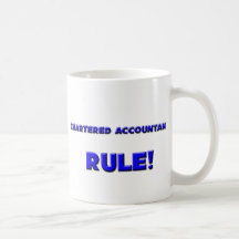 Chartered Accountants Rule! Mugs