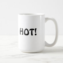 CHAUD ! Tasse