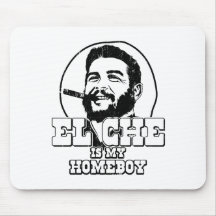 Che Guevara is my Homeboy Mousepad