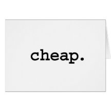 cheap. cards