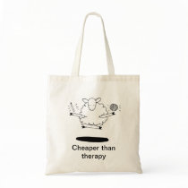 Cheaper than therapy tote bag