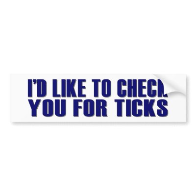 Check You For Ticks by worldsfair