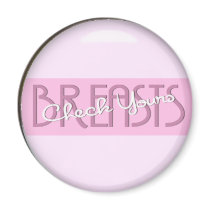 Check Your Breasts Magnet