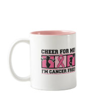 Cheer For Me I'm Cancer Free - Breast Cancer Coffee Mug