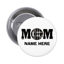 CHEER MOM BUTTON (CUSTOM)