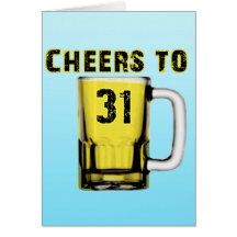 Cheers to Thirty One. Birthday Cards