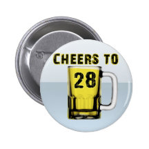 Cheers to Twenty Eight. Birthday Pins