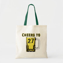 Cheers to Twenty Seven. Birthday Canvas Bag