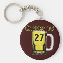 Cheers to Twenty Seven. Birthday Key Chains