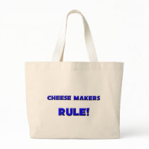 Cheese Makers Rule! Tote Bags