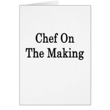 Chef On The Making Cards