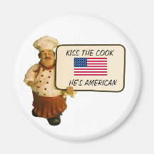 Chef Says Kiss The Cook Fridge Magnet