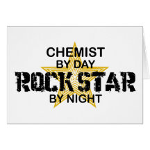 Chemist Rock Star by Night Card