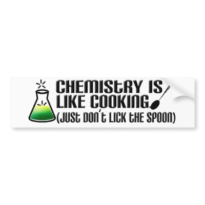 Chemistry Cooking Bumper Stickers by StargazerDesigns