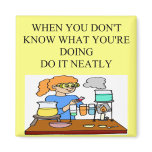 chemistry form over substance. fridge magnets